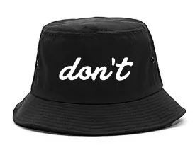 Dont Script Printed Mens Bucket Hat